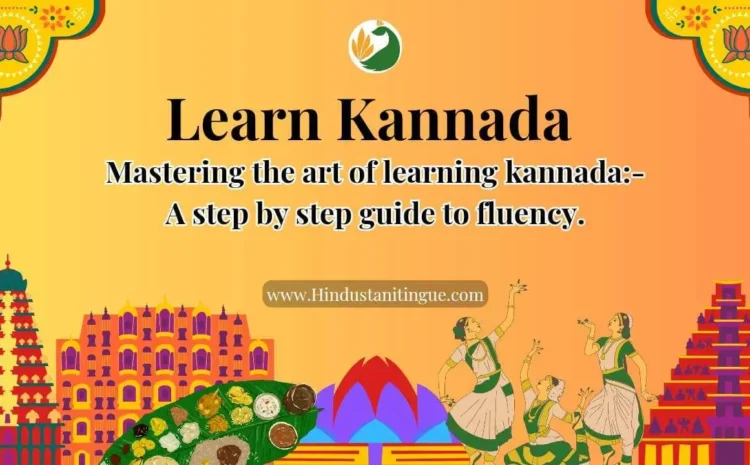 Learn Kannada – Connect with the Local Community